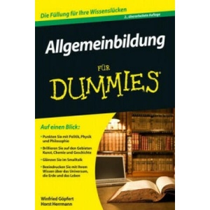 Allgemeinbildung fur Dummies 2e | Winfried Göpfert, Horst Herrmann (ISBN: 9783527708246)