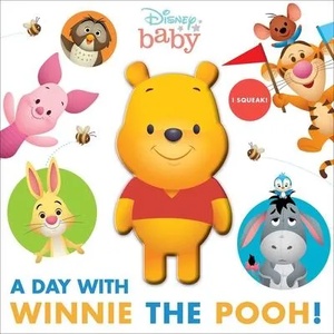 Disney Baby: A Day with Winnie the Pooh! | Fischer, Maggie (ISBN: 9780794447724)