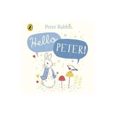 Peter Rabbit: Hello Peter! Beatrix Potter
