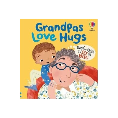 Grandpas Love Hugs