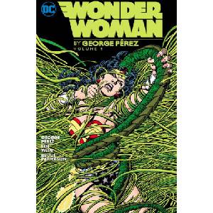 Wonder Woman by George Perez Vol. 1 (New Edition) | Greg Potter, Len Wein, George Perez (ISBN: 9781779527554)