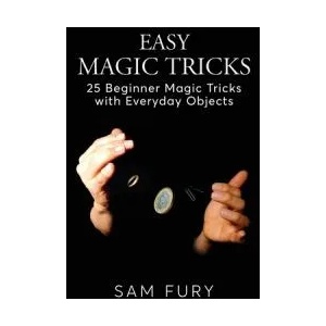 Easy Magic Tricks | Sam Fury, Neil Germio (ISBN: 9781925979602)