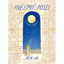 Hvězdný posel - Petr Sís
