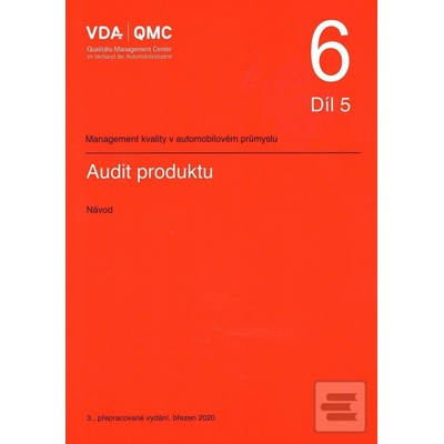 VDA 6.5 - Audit produktu - Česká společnost pro jakost