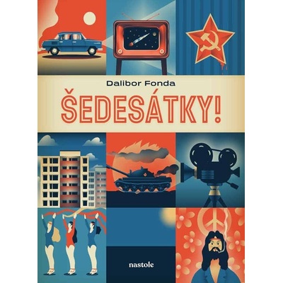 Šedesátky! - Dalibor Fonda