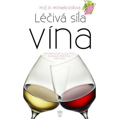 Léčivá síla vína