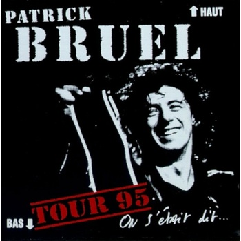 BRUEL PATRICK: ON SETAIT DIT CD