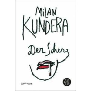 Der Scherz | Milan Kundera, Susanne Roth (2013)