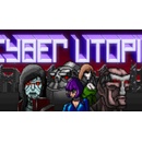 Cyber Utopia
