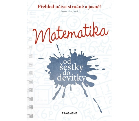 Matematika od šestky do devítky