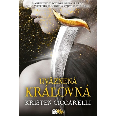 Uväznená kráľovná - Kristen Ciccarelli