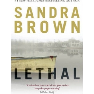 Sandra Brown - Lethal