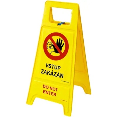 Výstražná tabuľa - Vstup zakázaný, CZ / EN