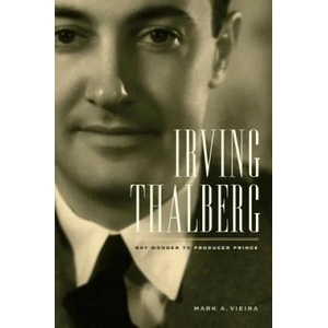 Irving Thalberg | Vieira (ISBN: 9780520260481)