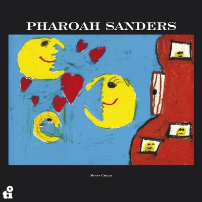 SANDERS, PHARAOH - MOON CHILD CD