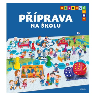 Deskové hry Příprava na školu