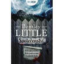 Společenství - Bentley Little