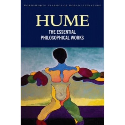 The Essential Philosophical Works - David Hume