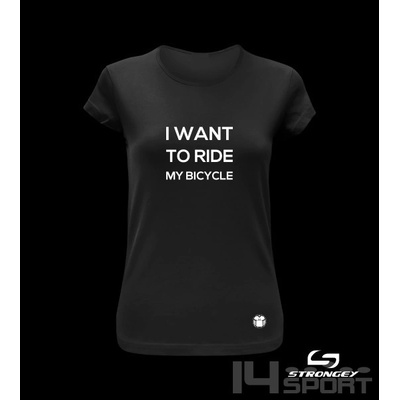 dívčí triko Strongey I WANT TO RIDE MY BICYCLE black