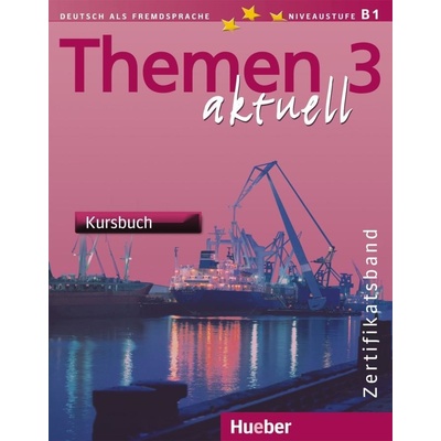 Themen 3 aktuell Kursbuch