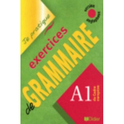 Je pratique - Exercices de grammaire