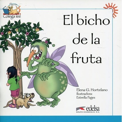 COLEGA LEE - EL BICHO DE LA FRUTA - HORTELANO, E. G.