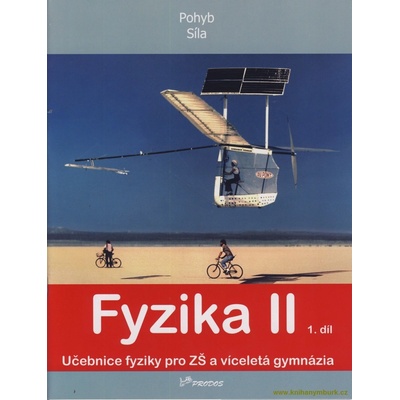 FYZIKA II 1.DÍL - Ranata Holubová