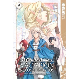 A Gentle Noble's Vacation Recommendation, Volume 9 | Momochi, Sando (ISBN: 9781427875518)