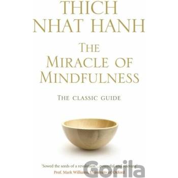 Miracle Of Mindfulness