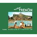 Trenčín- retro
