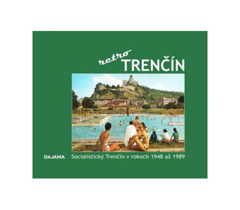 Trenčín- retro