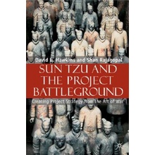 Sun Tzu and the Project Battleground Hawkins David E.)Pevná vazba)