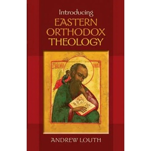 Introducing Eastern Orthodox Theology (2013)