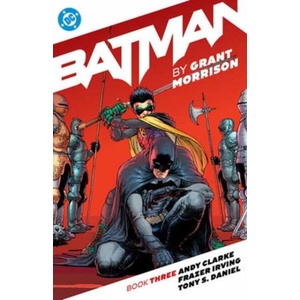Batman by Grant Morrison Book Three (ISBN: 9781799509172)
