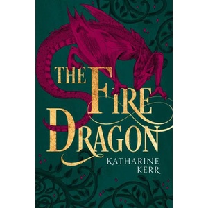 Fire Dragon | KATHARINE KERR (ISBN: 9780008287559)