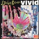 LIVING COLOUR: VIVID