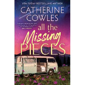 All the Missing Pieces | Catherine Cowles (ISBN: 9781951936747)