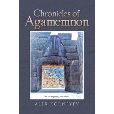 Chronicles of Agamemnon | Alex Korneyev