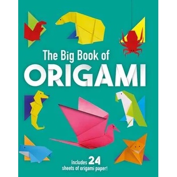 The Big Book of Origami: 70 Amazing Origami Projects to Create" - ""