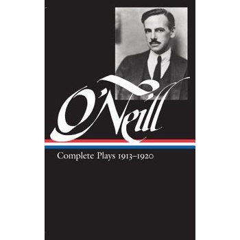 Eugene O'Neill: Complete Plays 1913-1920: Volume 1: 1913-1920 O'Neill Eugene Pevná vazba