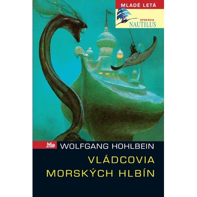 Vládcovia morských hlbín - Wolfgang Hohlbein