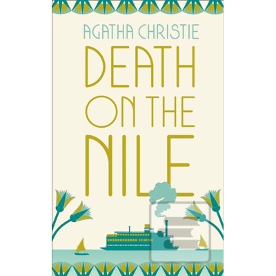Death on the Nile - Agatha Christie