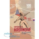 Zapomenutí hrdinové 2. československého odboje