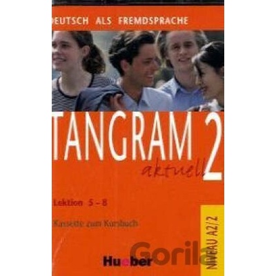 Tangram Aktuell 2 - 5-8 Cassette zum Kursbuch