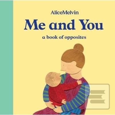 Me and You Alice Melvin