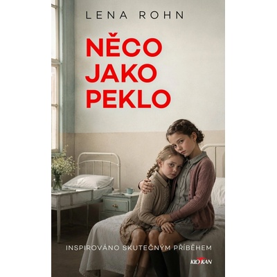 Něco jako peklo