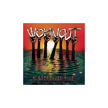 Wohnout - CUNDALLA CD