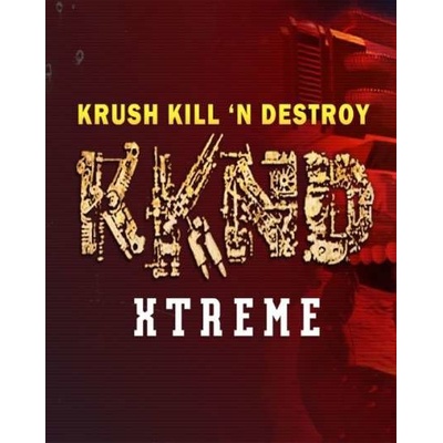Krush Kill 'N Destroy Xtreme