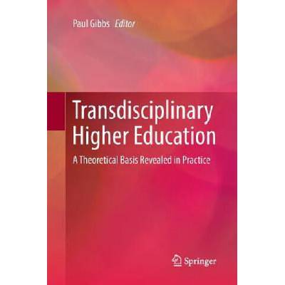 Transdisciplinary Higher Education | Paul Gibbs