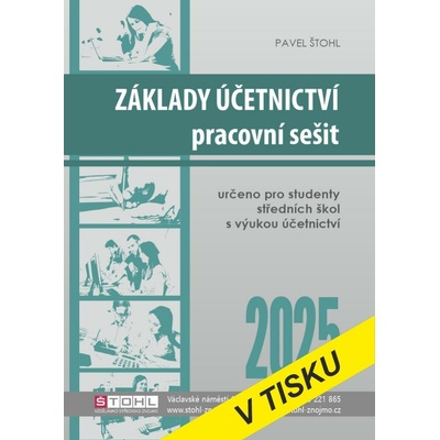 Základy účetnictví - pracovní sešit 2025